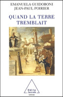 Quand La Terre Tremblait (2004) De Jean-Paul Poirier - Ciencia