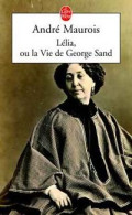 Lélia Ou La Vie De George Sand (2004) De André Maurois - Biographien