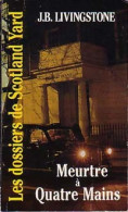 Meurtre à Quatre Mains (1990) De J.B. Livingstone - Otros & Sin Clasificación