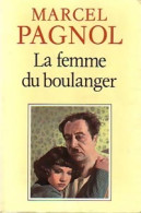 La Femme Du Boulanger (1989) De Marcel Pagnol - Sonstige & Ohne Zuordnung
