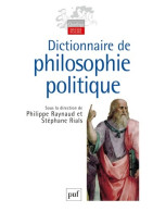 Dictionnaire De Philosophie Politique (2003) De Philippe Raynaud - Psychology/Philosophy