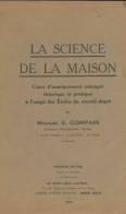 La Science De La Maison (1938) De E Compain - Non Classificati