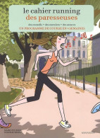 Le Cahier Running Des Paresseuses (2013) De Marie Poirier - Sport