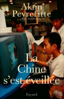 La Chine S'est éveillée (1996) De Alain Peyrefitte - Geschiedenis