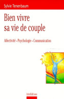 Bien Vivre Sa Vie De Couple (1999) De Sylvie Tenenbaum - Santé