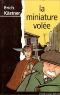 La Miniature Volée (1994) De Erich Kästner - Altri & Non Classificati