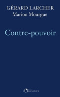 Contre-pouvoir (2019) De Gérard Larcher - Politiek