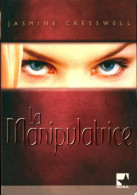 La Manipulatrice (2005) De Jasmine Cresswell - Romantique