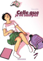 Celle Que Je Ne Suis Pas Tome I (2008) De Vanyda - Altri & Non Classificati