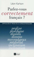 Parlez-vous Correctement Français ? (2009) De Léon Karlson - Sonstige & Ohne Zuordnung