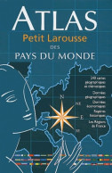 Atlas Petit Larousse Des Pays Du Monde (2004) De Larousse - Mappe/Atlanti
