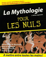 La Mythologie Pour Les Nuls (2006) De Christopher W. Blackwell - Autres & Non Classés