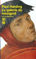 La Galerie Du Rossignol (2000) De Paul Harding - Autres & Non Classés