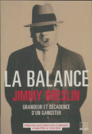 La Balance. Grandeur Et Décadence D'un Gangster (2020) De Jimmy Breslin - Geografia