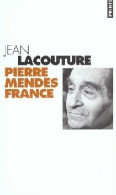 Pierre Mendès France (2003) De Jean Lacouture - Politiek