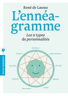 L'ennéagramme : Les 9 Types De Personnalités (2013) De René De Lassus - Sonstige & Ohne Zuordnung