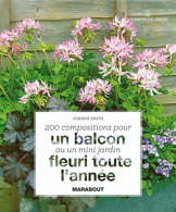 Un Balcon Fleuri Toute L'année (2010) De Joanna Smith - Tuinieren