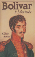 Bolivar Le Libertador (1979) De Gilette Saurat - History