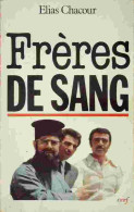 Frères De Sang (1987) De Elias Chacour - Biographien