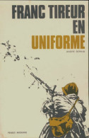 Frans Tireur En Uniforme (1973) De André Sernin - Guerra 1939-45