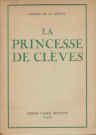 La Princesse De Clèves (1946) De Mme De Lafayette - Auteurs Classiques