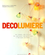 Déco Lumière (2004) De C. Vannier - Reisen