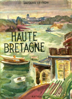 Haute Bretagne (0) De Jacques Levron - Turismo