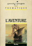 L'aventure (1985) De Roger Mathé - Sonstige & Ohne Zuordnung