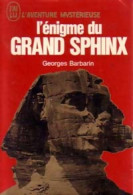 L'énigme Du Grand Sphinx (1972) De Georges Barbarin - Esotérisme