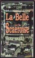 La Belle Scaëroise (2002) De Firmin Le Bourhis - Sonstige & Ohne Zuordnung