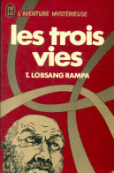 Les Trois Vies (1980) De T. Lobsang Rampa - Esotérisme