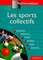 Les Sports Collectifs (1998) De Marie-Michele Passem - Deportes
