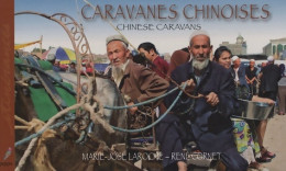 Caravanes Chinoises édition Bilingue Français-anglais (2008) De Marie-José Laroche - Arte