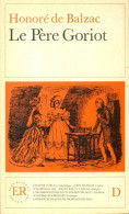 Le Père Goriot (1971) De Honoré De Balzac - Classic Authors