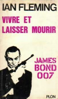 Vivre Et Laisser Mourir (1964) De Ian Fleming - Antiguos (Antes De 1960)