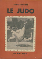 Le Judo (1952) De André Lehnert - Deportes
