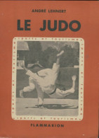 Le Judo (1952) De André Lehnert - Sport