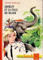 Shirley Et La Fille Du Rajah (1963) De Edward Home-Gall - Autres & Non Classés