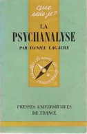 La Psychanalyse (1969) De Daniel Lagache - Psicologia/Filosofia