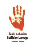 L'affaire Lerouge (2008) De Emile Gaboriau - Sonstige & Ohne Zuordnung