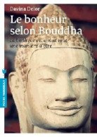 Le Bonheur Selon Bouddha (2014) De Davina Delor - Other & Unclassified