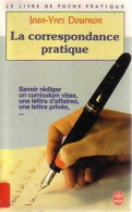 La Correspondance Pratique (1991) De Jean-Yves Dournon - Andere & Zonder Classificatie