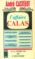 L'affaire Calas (1965) De André Castelot - History