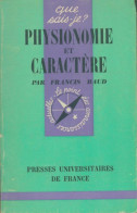 Physionomie Et Caractère (1974) De Francis Baud - Psicología/Filosofía