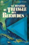 Le Mystère Du Triangle Des Bermudes (1975) De Richard Winer - Esoterismo