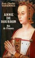 Anne De Bourbon (1978) De Jean Charles Varennes - Geschiedenis