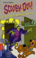 Scooby-doo Tome XVIII : Sooby-Doo Et Le Monstre Frankenstein (2006) De James Gelsey - Autres & Non Classés