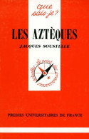 Les Aztèques (1991) De Jacques Soustelle - History