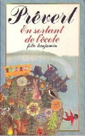 En Sortant De L'école (1984) De Jacques Prévert - Autres & Non Classés