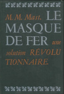 Le Masque De Fer (1974) De M.M Mast - History